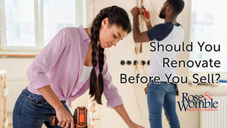 Should You Renovate Before You Sell?