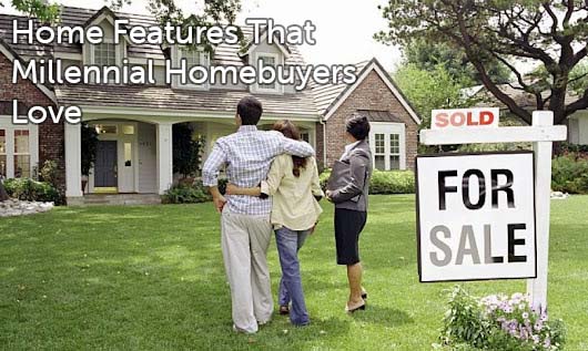 Home Features That Millenial Homebuyers Love