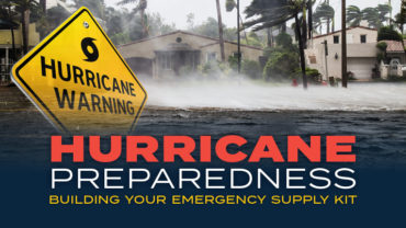 Build your Emergency Hurricane Supply Kit